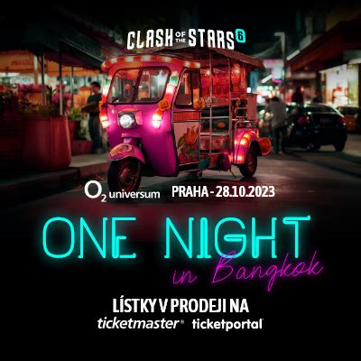 CLASH OF THE STARS 6 – ONE NIGHT IN BANGKOK – O2 universum