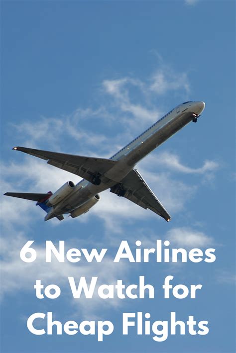 5 New Airlines to Watch for Cheap Flights | Cheap flights, Online ...