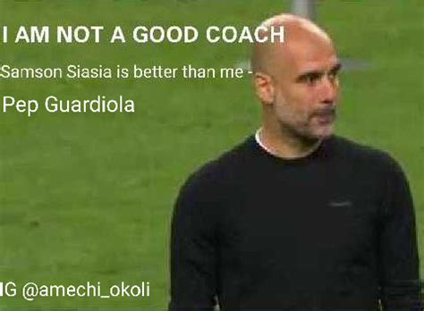 Funniest Meme About Pep Guardiola !!! - Sports - Nigeria