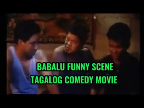 BABALU FUNNY SCENE / TAGALOG comedy movie - YouTube