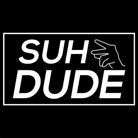 Suh Dude T-Shirt | Textual Tees