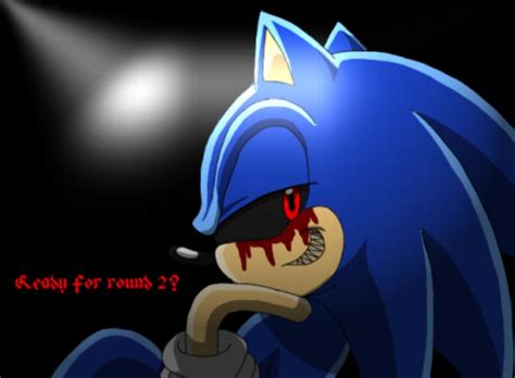 Ready for round 2? Sonic.EXE by EXEExetior on DeviantArt