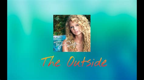 Taylor Swift - The Outside (Audio Official) - YouTube