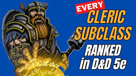 Every Cleric Subclass Ranked in D&D 5e - YouTube