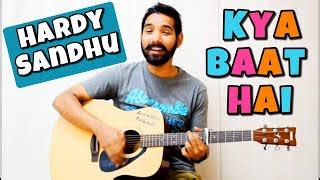 Kya Baat Hai Guitar Chords Lesson Hardy Sandhu by |Acoustic Pahadi| Acordes - Chordify