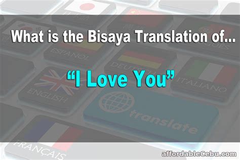 I Love You in Bisaya (Cebuano) Translation - Communication / Speech 30521