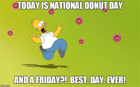 #NationalDonutDay #FridayFeeling | Memes, Homer donuts, National donut day