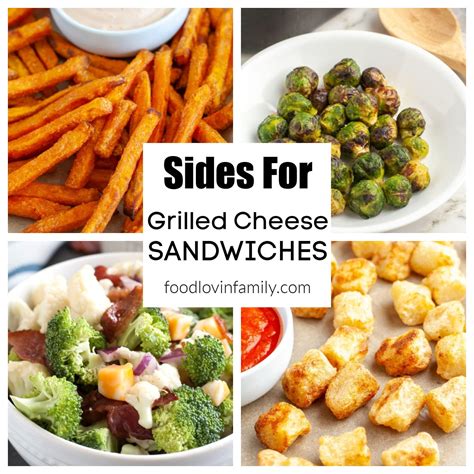 25 Best Sides For Grilled Cheese - Food Lovin Family