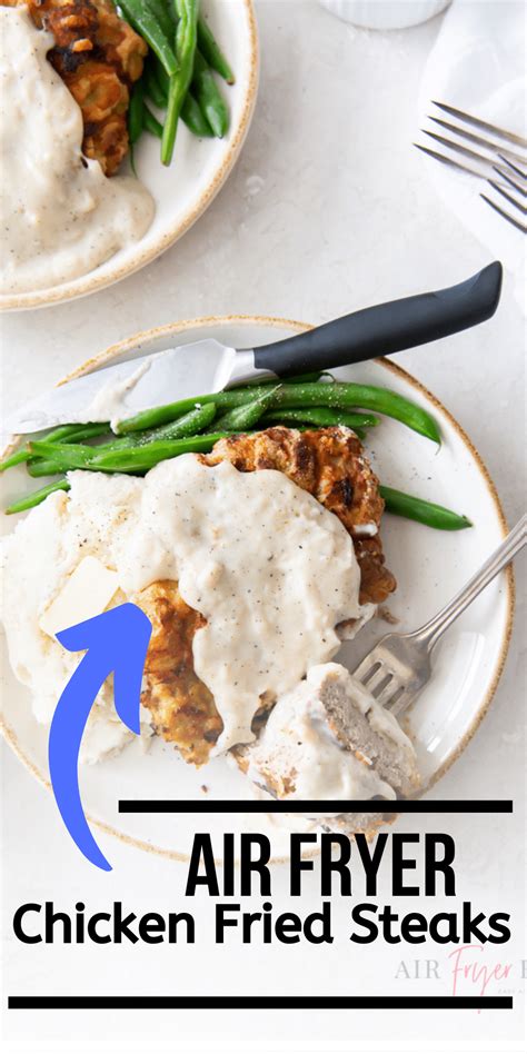 Air Fryer Chicken Fried Steak - Air Fryer Eats