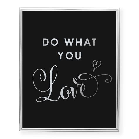 Do What You Love Foil Art Print – Digibuddha