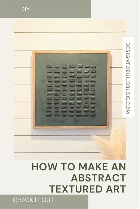 Easy How to Make a DIY Abstract Textured Art - Design to Build