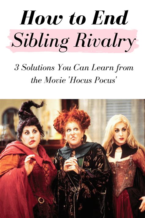 Sibling Rivalry Solutions from 'Hocus Pocus'