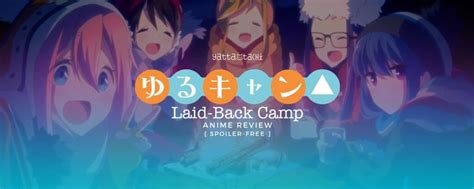 Laid-Back Camp Anime Review [Spoiler-Free] | Yatta-Tachi