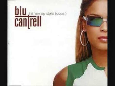 Blu Cantrell - Hit´em up style (Trackmasters Oops Remix) - YouTube