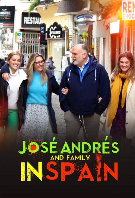 José Andrés & Family in Spain - TheTVDB.com