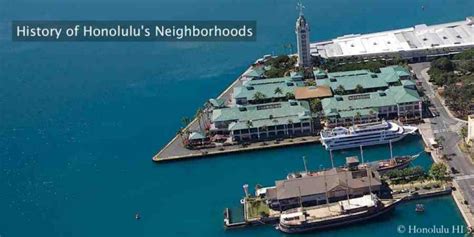 Honolulu History: Fascinating Review of 28 Neighborhoods