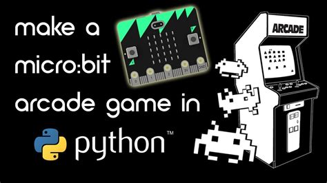 Python arcade game tutorial for the BBC micro:bit - YouTube