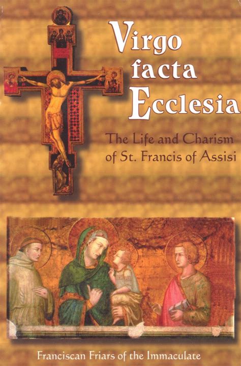 Virgo Facta Ecclesia: The Life and Charism of St. Francis – The Abbey Shop