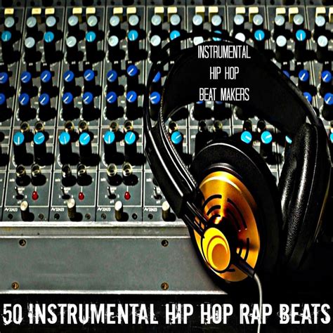 50 Instrumental Hip Hop Rap Beats - Album by Instrumental Hip Hop Beat Makers | Spotify