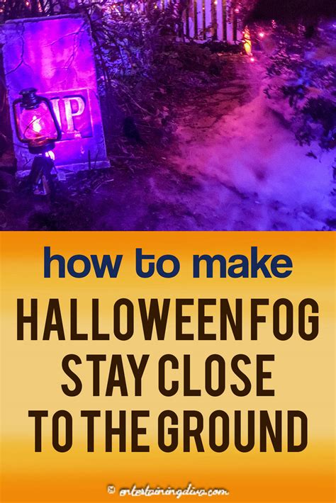 Halloween Fog Machine Ideas: How To Make Low Lying Fog