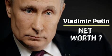 Vladimir Putin Net Worth, Age, Biography And Major Investments In 2022