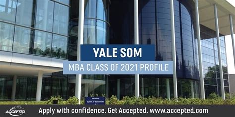 Yale School of Management MBA Class of 2021 Profile | Accepted