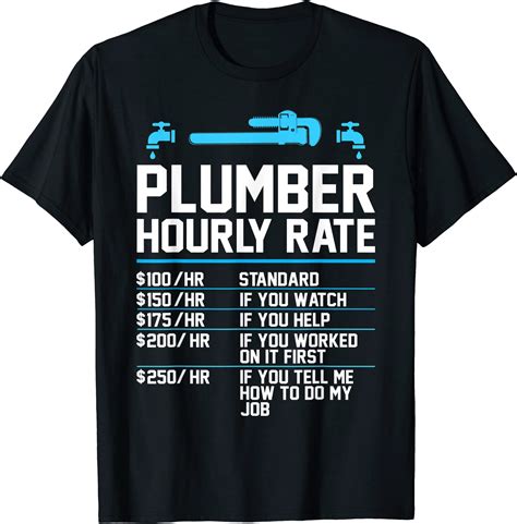 plumber hourly rate funny plumbing t shirt men - Buy t-shirt designs