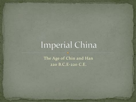 PPT - Imperial China PowerPoint Presentation, free download - ID:1918520