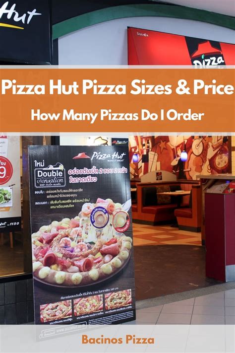 Pizza Hut Pizza Sizes & Price: How Many Pizzas Do I Order?