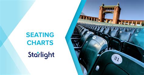Starlight Seating Charts - Plan Your Visit