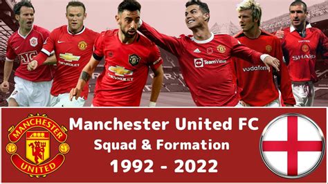 Manchester United FC Squad & Formation 1992 to 2022 with season results ...