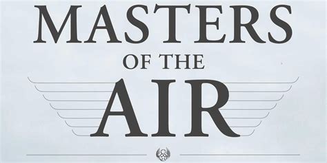 Masters of the Air: Release Date, Cast & Story Details