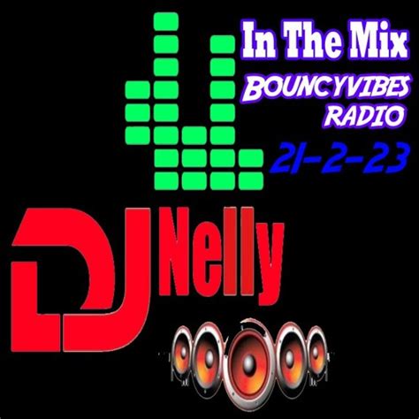 Stream DJ Nelly Bouncyvibes Free DL by DJ Nellyofficial | Listen online ...