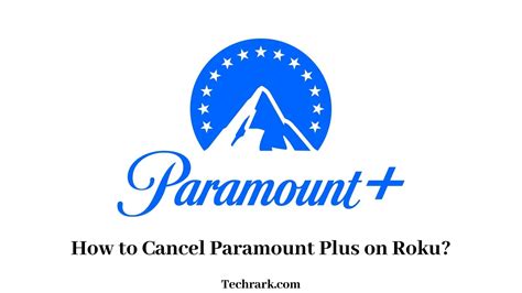 How to Cancel Paramount Plus on Roku?