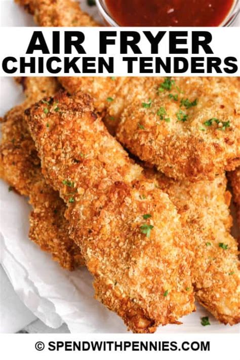 Air Fryer Chicken Tenders {Seasoned and Breaded} - Spend With Pennies