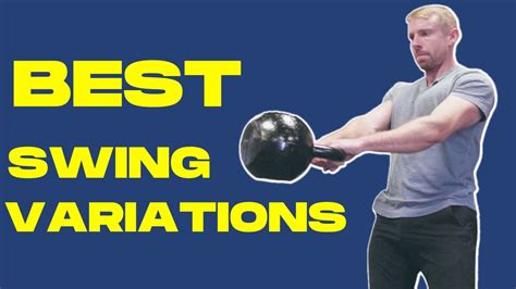 Top 6 Kettlebell Swing Variations (with proper form) - YouTube