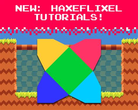 HaxeFlixel Tutorials!