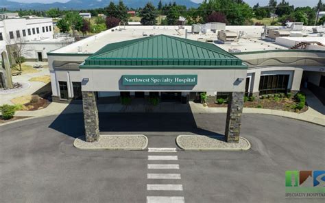 All About Our Specialty Hospital - Northwest Specialty Hospital