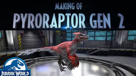 Incredible Making of Pyroraptor Gen2!! | Jurassic World Alive - YouTube