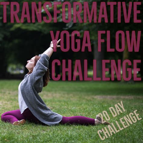 Yoga Challenge - 20 Day Transformative Yoga Flow Challenge!