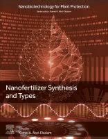 Nano-Fertilizer Synthesis and Types