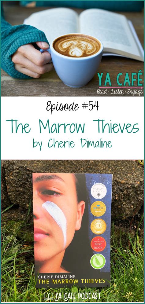 YA Cafe Podcast: The Marrow Thieves by Cherie Demaline