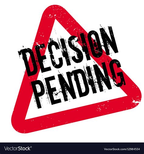 Decision Pending rubber stamp Royalty Free Vector Image