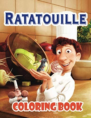 Ratatouille Coloring Book: A Fun Coloring Book with High Quality Images ...