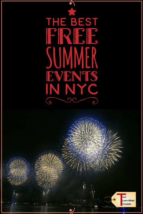 9 Best Free Summer Events in NYC - Two Traveling Texans