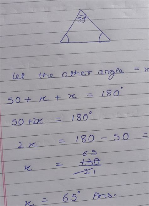 one angle of angle abc is 50 degree and the other two angles are equal find the measure of two ...