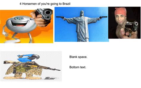 20 Funny 'You're Going to Brazil' Memes To Take You Away - Funny ...