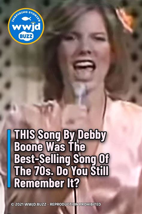 THIS Song By Debby Boone Was The Best-Selling Song Of The 70s. Do You ...