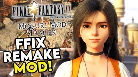 Final Fantasy 9 THE ULTIMATE REMASTER REMAKE Moguri Mod! & How to ...