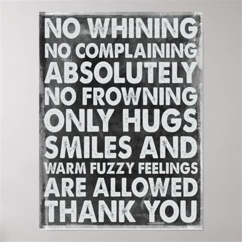 No Whining Poster | Zazzle.com